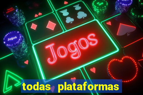 todas plataformas de jogo